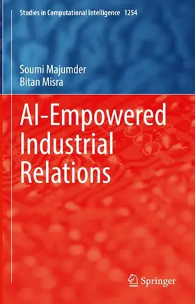 Majumder / Misra |  AI-Empowered Industrial Relations | Buch |  Sack Fachmedien