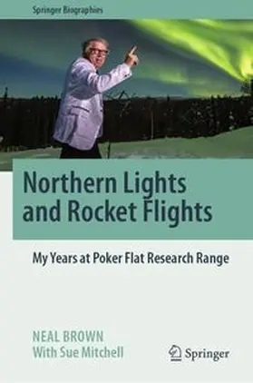 Brown |  Northern Lights and Rocket Flights | eBook | Sack Fachmedien