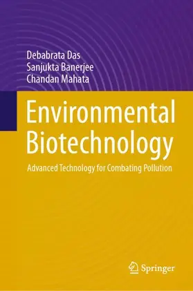 Das / Banerjee / Mahata |  Environmental Biotechnology | Buch |  Sack Fachmedien