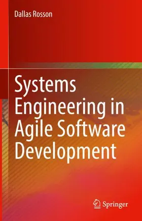 Rosson |  Systems Engineering in Agile Software Development | Buch |  Sack Fachmedien