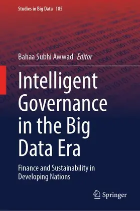 Subhi Awwad |  Intelligent Governance in the Big Data Era | Buch |  Sack Fachmedien