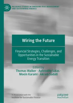 Walker / Salas / Karami |  Wiring the Future | Buch |  Sack Fachmedien
