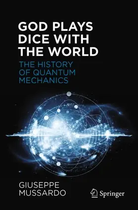Mussardo |  God Plays Dice with the World | Buch |  Sack Fachmedien