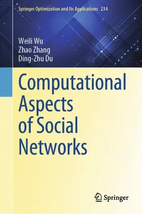 Wu / Zhang / Du |  Computational Aspects of Social Networks | Buch |  Sack Fachmedien