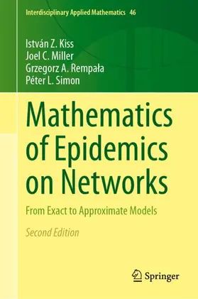 Kiss / Miller / Rempala | Mathematics of Epidemics on Networks | Buch | 978-3-032-14884-1 | www.sack.de