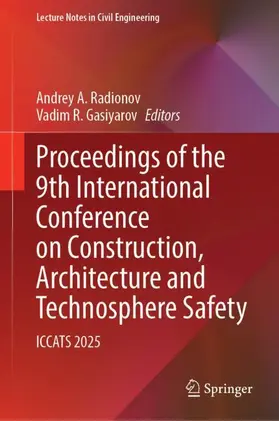 Radionov / Gasiyarov |  Proceedings of the 9th International Conference on Construction, Architecture and Technosphere Safety | Buch |  Sack Fachmedien