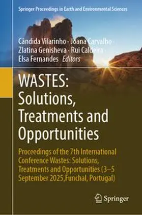 Vilarinho / Carvalho / Genisheva |  WASTES: Solutions, Treatments and Opportunities | eBook | Sack Fachmedien