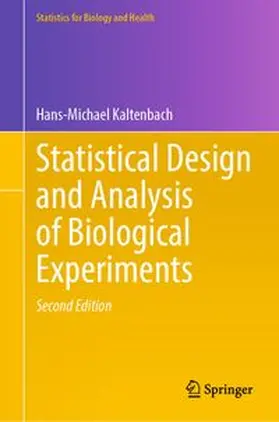 Kaltenbach | Statistical Design and Analysis of Biological Experiments | E-Book | www.sack.de