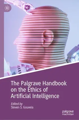 Gouveia |  The Palgrave Handbook on the Ethics of Artificial Intelligence | Buch |  Sack Fachmedien