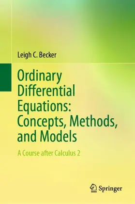 Becker | Ordinary Differential Equations: Concepts, Methods, and Models | Buch | 978-3-032-15149-0 | www.sack.de