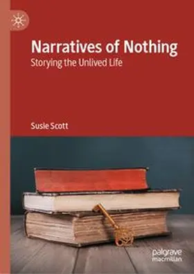 Scott |  Narratives of Nothing | eBook | Sack Fachmedien