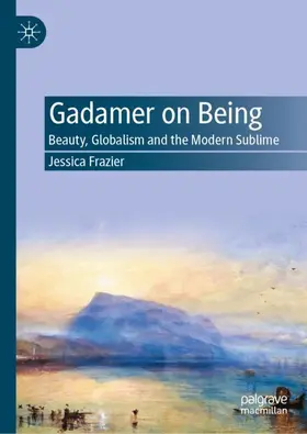 Frazier |  Gadamer on Being | Buch |  Sack Fachmedien