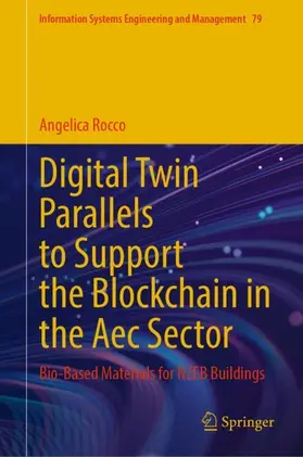 Rocco | Digital Twin Parallels to Support the Blockchain in the Aec Sector | Buch | 978-3-032-15266-4 | www.sack.de