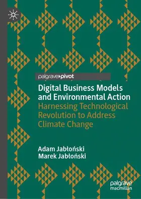 Jablonski |  Digital Business Models and Environmental Action | Buch |  Sack Fachmedien