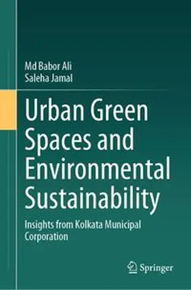 Ali / Jamal |  Urban Green Spaces and Environmental Sustainability | eBook | Sack Fachmedien