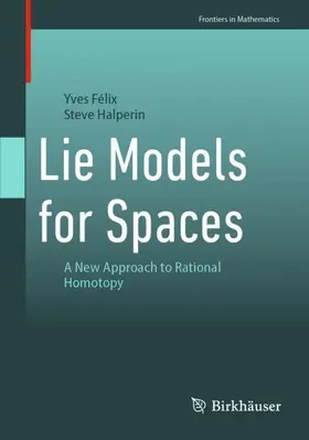 Félix / Halperin |  Lie Models for Spaces | Buch |  Sack Fachmedien