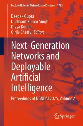 Gupta / SIngh / Kumar |  Next-Generation Networks and Deployable Artificial Intelligence | Buch |  Sack Fachmedien