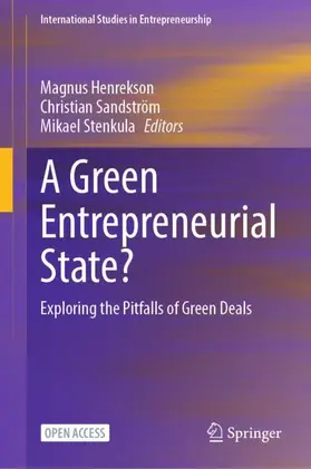 Henrekson / Sandström / Stenkula |  A Green Entrepreneurial State? | Buch |  Sack Fachmedien