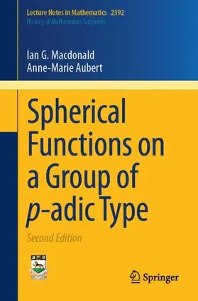 Macdonald / Aubert |  Spherical Functions on a Group of p-adic Type | Buch |  Sack Fachmedien