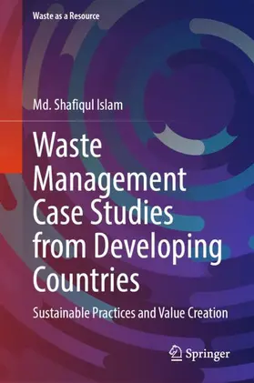 Islam |  Waste Management Case Studies from Developing Countries | Buch |  Sack Fachmedien