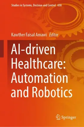 Amawi |  AI-Driven Healthcare: Automation and Robotics | Buch |  Sack Fachmedien