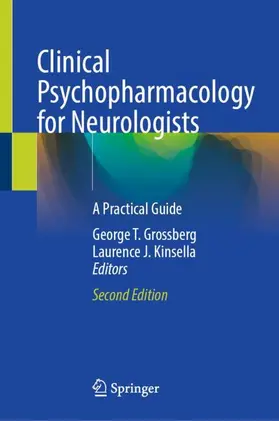 Grossberg / Kinsella |  Clinical Psychopharmacology for Neurologists | Buch |  Sack Fachmedien