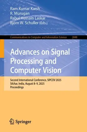 Karsh / Murugan / Laskar |  Advances on Signal Processing and Computer Vision | Buch |  Sack Fachmedien