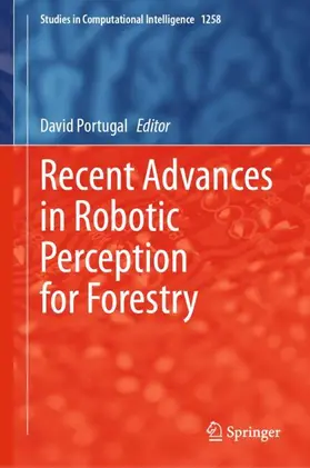 Portugal |  Recent Advances in Robotic Perception for Forestry | Buch |  Sack Fachmedien