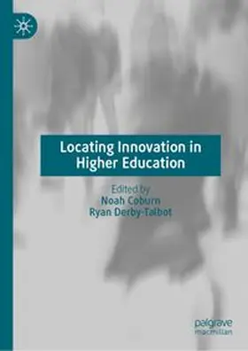 Coburn / Derby-Talbot |  Locating Innovation in Higher Education | eBook | Sack Fachmedien
