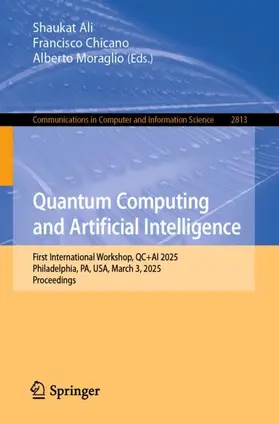 Ali / Chicano / Moraglio |  Quantum Computing and Artificial Intelligence | Buch |  Sack Fachmedien