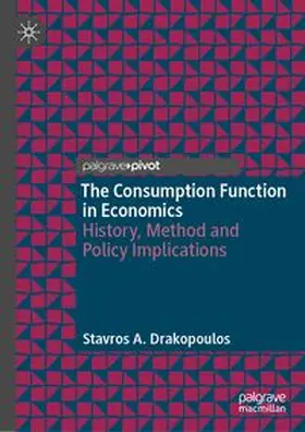 Drakopoulos |  The Consumption Function in Economics | eBook | Sack Fachmedien
