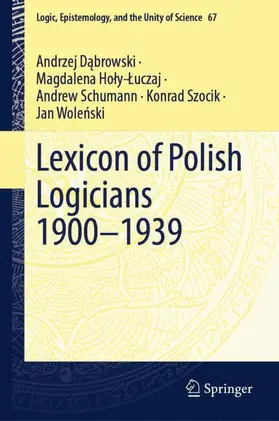 Dabrowski / Holy-Luczaj / Schumann |  Lexicon of Polish Logicians 1900-1939 | Buch |  Sack Fachmedien