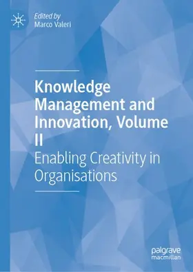 Valeri |  Knowledge Management and Innovation, Volume II | Buch |  Sack Fachmedien