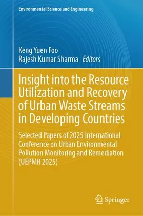Foo / Sharma |  Insight into the Resource Utilization and Recovery of Urban Waste Streams in Developing Countries | Buch |  Sack Fachmedien