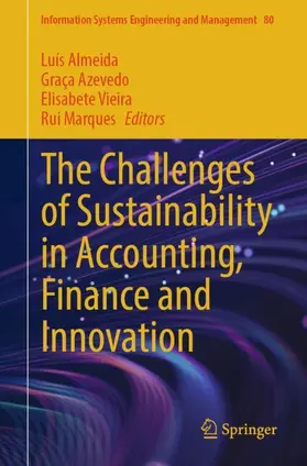 Almeida / Azevedo / Vieira |  The Challenges of Sustainability in Accounting, Finance and Innovation | Buch |  Sack Fachmedien