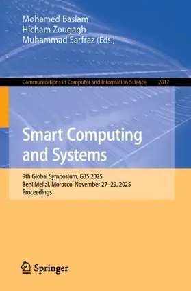 Baslam / Zougagh / Sarfraz |  Smart Computing and Systems | Buch |  Sack Fachmedien