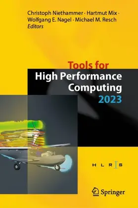 Niethammer / Mix / Nagel |  Tools for High Performance Computing 2023 | Buch |  Sack Fachmedien