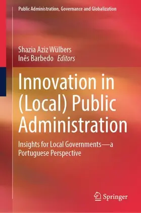 Wülbers / Barbedo |  Innovation in (Local) Public Administration | Buch |  Sack Fachmedien
