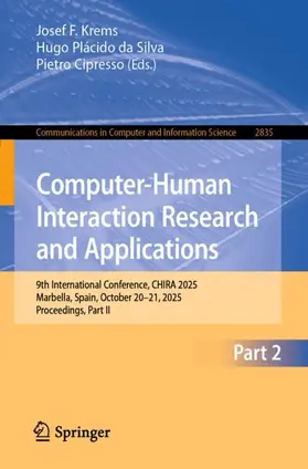 Krems / da Silva / Cipresso |  Computer-Human Interaction Research and Applications | Buch |  Sack Fachmedien
