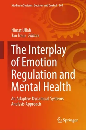 Ullah / Treur |  The Interplay of Emotion Regulation and Mental Health | Buch |  Sack Fachmedien