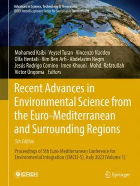 Ksibi / Turan / Naddeo |  Recent Advances in Environmental Science from the Euro-Mediterranean and Surrounding Regions (5th Edition) | Buch |  Sack Fachmedien