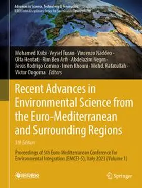 Ksibi / Turan / Naddeo |  Recent Advances in Environmental Science from the Euro-Mediterranean and Surrounding Regions (5th Edition) | eBook | Sack Fachmedien
