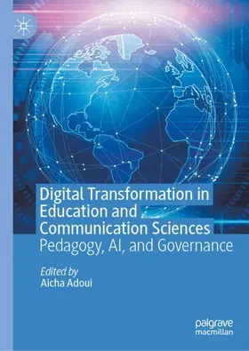 Adoui |  Digital Transformation in Education and Communication Sciences | Buch |  Sack Fachmedien