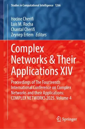 Cherifi / Rocha / Ertem |  Complex Networks & Their Applications XIV | Buch |  Sack Fachmedien