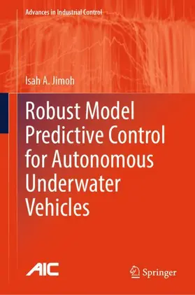 Jimoh |  Robust Model Predictive Control for Autonomous Underwater Vehicles | Buch |  Sack Fachmedien