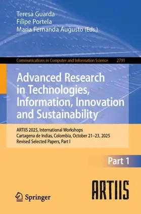 Portela / Guarda / Augusto |  Advanced Research in Technologies, Information, Innovation and Sustainability | Buch |  Sack Fachmedien