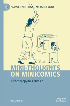 Williams |  Mini-Thoughts on Minicomics | Buch |  Sack Fachmedien