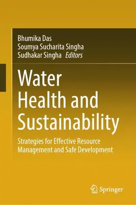Das / Singha |  Water Health and Sustainability | Buch |  Sack Fachmedien