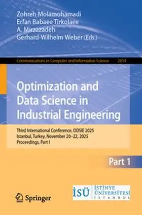 Molamohamadi / Babaee Tirkolaee / Mirzazadeh | Optimization and Data Science in Industrial Engineering | E-Book | www.sack.de