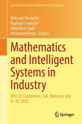 Medarhri / Couturier / Jraifi |  Mathematics and Intelligent Systems in Industry | Buch |  Sack Fachmedien